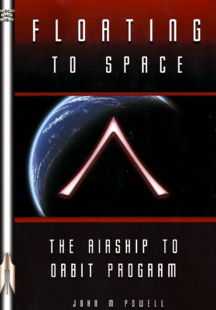 Book cover of: Floating to Space. By: John M. Powell