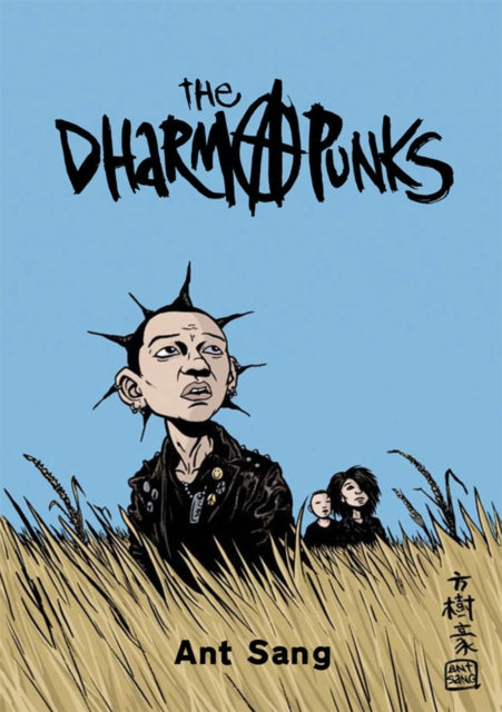 Book cover of: Dharma Punks. By: Ant Sang