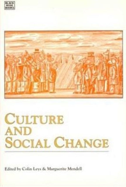 Book cover of: Culture and Social Change