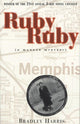 Book cover of: Ruby, Ruby. By: Bradley Harris