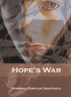 Book cover of: Hope's War. By: Marsha Forchuk Skrypuch