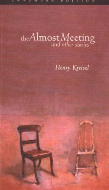 Book cover of: Almost Meeting, The. By: Henry Kreisel