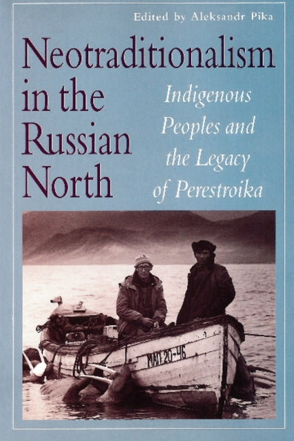Book cover of: Neotraditionalism in the Russian North