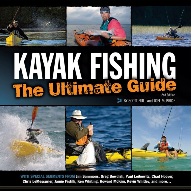Book cover of: Kayak Fishing: The Ultimate Guide 2nd Edition. By: Scott Null
