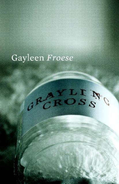 Book cover of: Grayling Cross