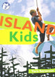 Book cover of: Island Kids. By: Marlyn Horsdal