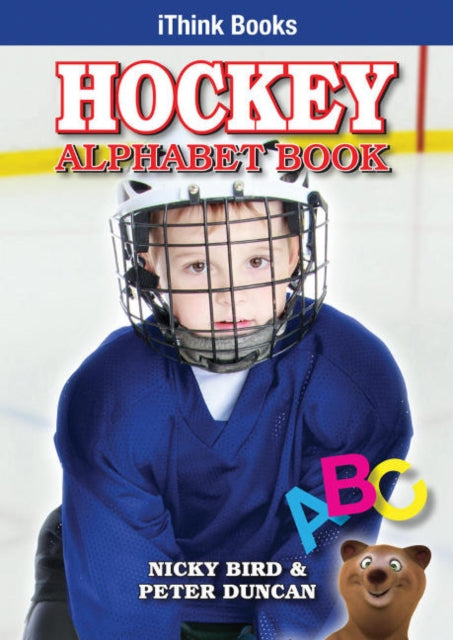 Book cover of: Hockey Alphabet Book. By: Nicky Bird