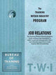 Book cover of: Training Within Industry: Job Relations. By: Collin McLoughlin