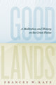 Book cover of: Goodlands. By: Frances W. Kaye