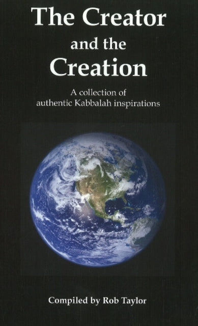 Book cover of: Creator & the Creation. By: Rob Taylor