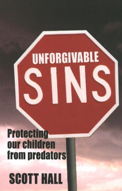Book cover of: Unforgivable Sins. By: Scott Hall