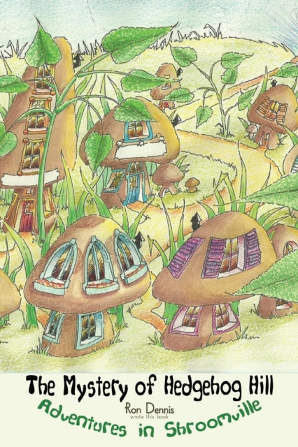 Book cover of: Mystery of Hedgehog Hill