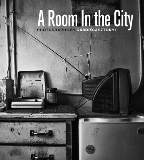 Book cover of: Room in the City. By: Gabor Gasztonyi