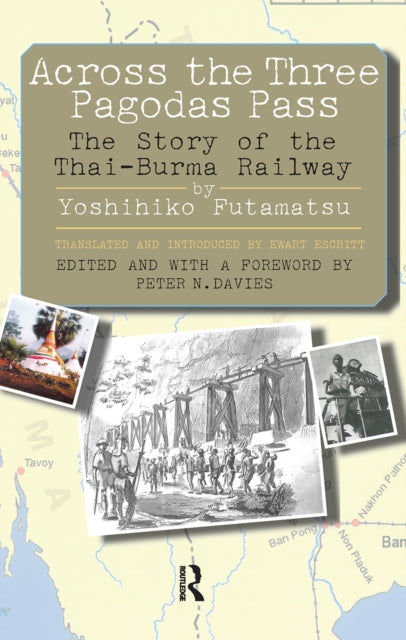 Book cover of: Across the Three Pagodas Pass. By: Peter N. Davies