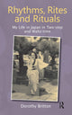 Book cover of: Rhythms, Rites and Rituals. By: Dorothy Britton