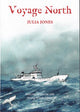 Book cover of: Voyage North