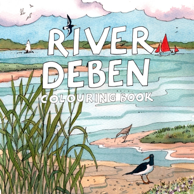 Book cover of: River Deben Colouring Book