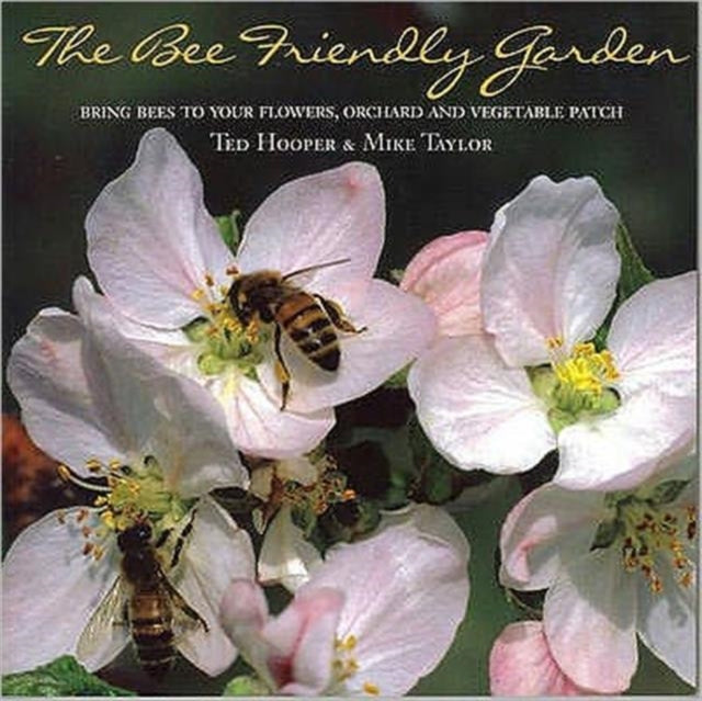 Book cover of: Bee Friendly Garden