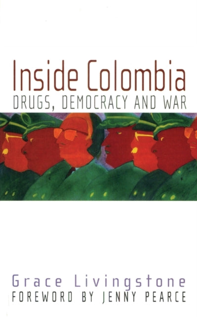 Book cover of: Inside Colombia. By: Grace Livingstone