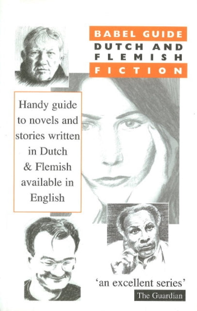 Book cover of: Babel Guide to Dutch & Flemish Fiction. By: Theo Hermans