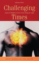 Book cover of: Challenging Times. By: Vishvapani