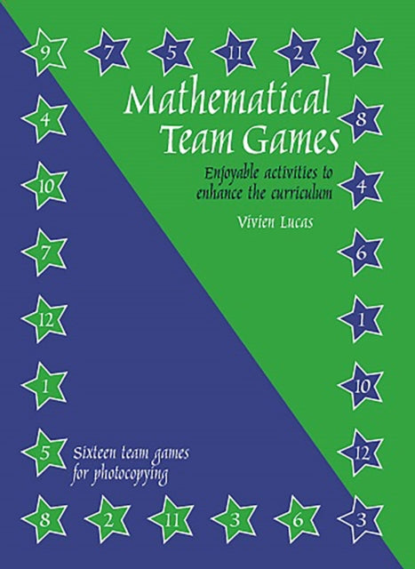 Book cover of: Mathematical Team Games. By: Vivien Lucas