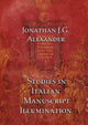 Book cover of: Studies in Italian Manuscript Illumination. By: Jonathan Alexander
