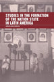 Book cover of: Studies in the Formation of the Nation-state in Latin America. By: James Dunkerley