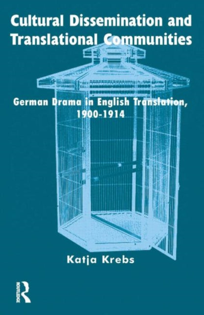Book cover of: Cultural Dissemination and Translational Communities