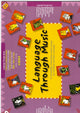 Book cover of: Language Through Music Book 3 (Sheet Music & CD Pack)