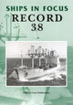 Book cover of: Ships in Focus Record 38. By: Ships in Focus Publications