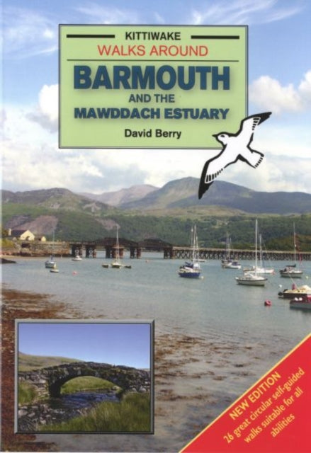 Book cover of: Walks Around Barmouth and the Mawddach Estuary