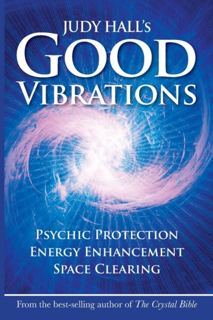 Book cover of: Judy Hall's Good Vibrations