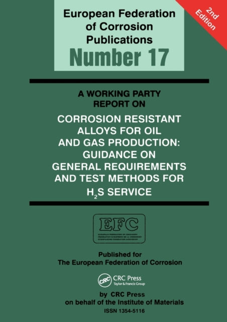 Book cover of: Working Party Report on Corrosion Resistant Alloys for Oil and Gas Production. By: L. Smith