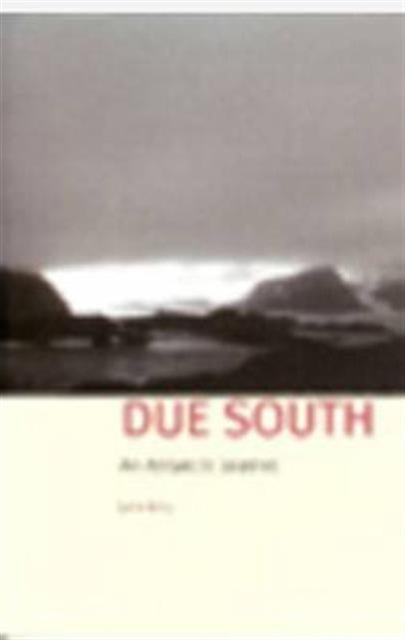 Book cover of: Due South. By: John Kelly
