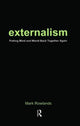 Book cover of: Externalism. By: Mark Rowlands
