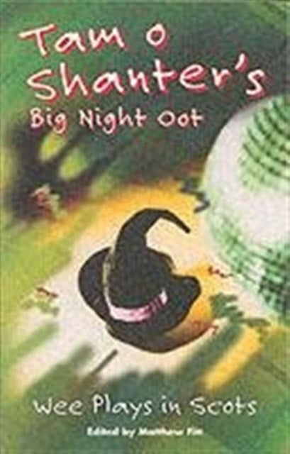 Book cover of: Tam O'Shanter's Big Night Oot