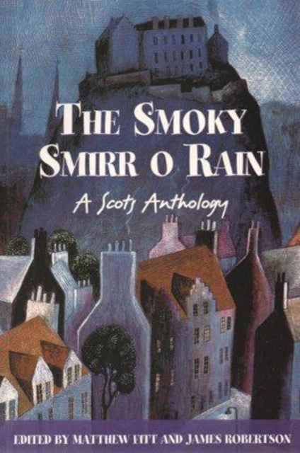Book cover of: Smoky Smirr O Rain. By: Matthew Fitt