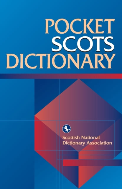 Book cover of: Pocket Scots Dictionary. By: Scottish National Dictionary Association