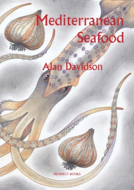 Book cover of: Mediterranean Seafood. By: Davidson, Alan