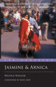 Book cover of: Jasmine and Arnica