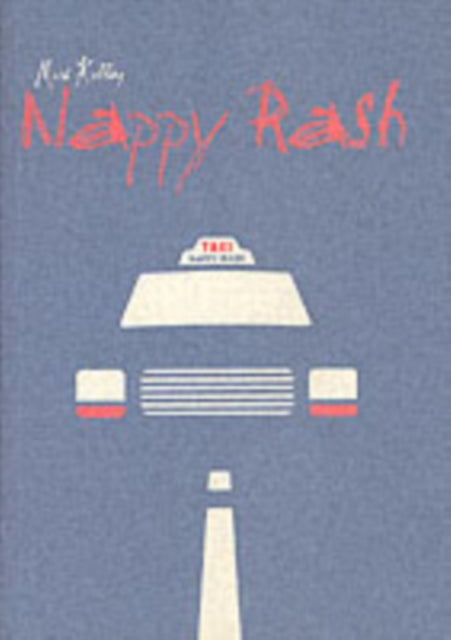 Book cover of: Nappy Rash. By: Mark Kotting