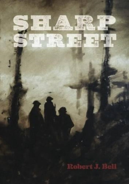 Book cover of: Sharp Street. By: Robert J. Bell