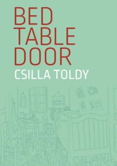 Book cover of: Bed Table Door. By: TOLDY
