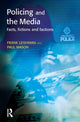 Book cover of: Policing and the Media. By: Frank Leishman