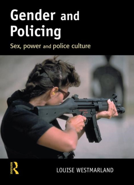 Book cover of: Gender and Policing. By: Louise Westmarland