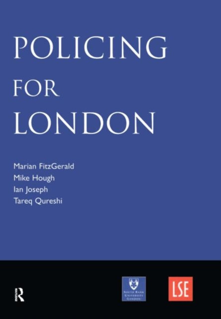 Book cover of: Policing for London. By: Mike Hough