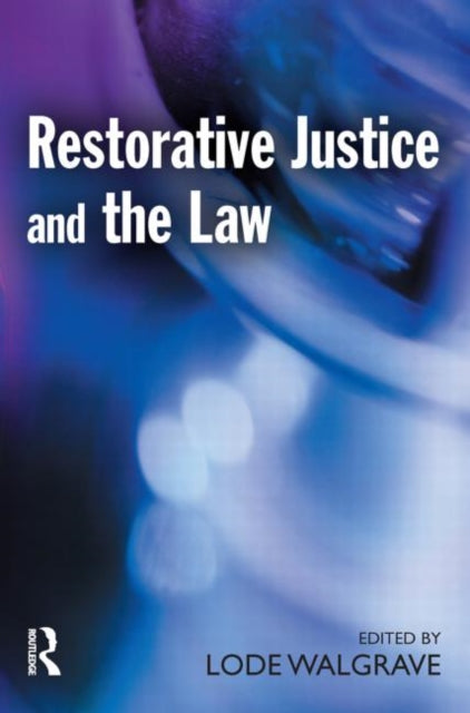Book cover of: Restorative Justice and the Law
