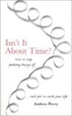 Book cover of: Isn't it About Time?. By: Andrea Perry