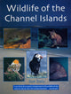Book cover of: Wildlife of the Channel Islands